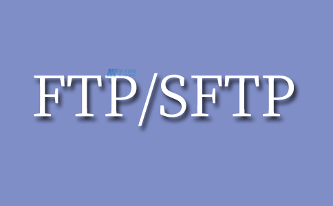 FTP/SFTP初学者指南